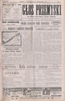 Nowy Głos Przemyski : pismo poświęcone sprawom społecznym, politycznym i ekonomicznym. 1910, R. 9, nr 40-44 (październik)