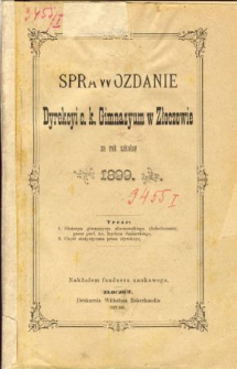 Sprawozdanie Dyrekcyi C. K. Gimnazyum w Złoczowie za rok szkolny 1899