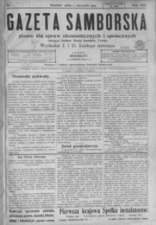 Gazeta Samborska : pismo dla spraw ekonomicznych i społecznych okręgu: Sambor, Stary Sambor, Turka. 1913, R. 13, nr 1-6, 8