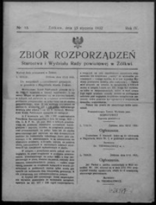 Zbiór Rozporządzeń Starostwa i Wydziału Rady Powiatowej w Żółkwi. 1932, R. 4, nr 1-5, 7-13