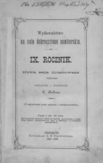 Rocznik Samborski : nowa serja illustrowana : wydawnictwo na cele dobroczynne samborskie. 1885-1886, R. 9