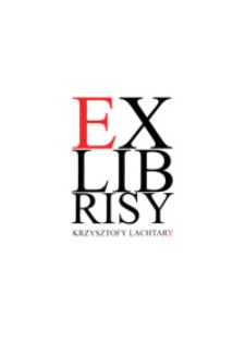 Exlibrisy Krzysztofy Lachtary
