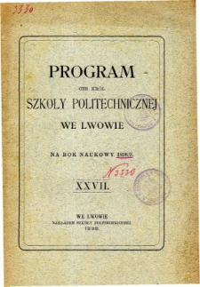 Program C. K. Szkoły Politechnicznej we Lwowie na rok naukowy 1898/9