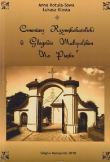 Cmentarz Rzymskokatolicki w Głogowie Małopolskim „Na Piasku”