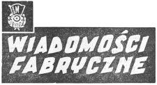 Wiadomości Fabryczne : organ Komitetu Zakładowego PZPR Wytwórni Sprzętu Komunikacyjnego im. J. Tkaczowa w Rzeszowie. 1961, R 10, nr 1 (10-20 stycznia)