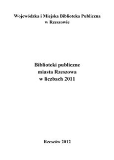 Biblioteki publiczne miasta Rzeszowa w liczbach 2011