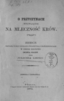 O przyczynach wpływających na mleczność krów