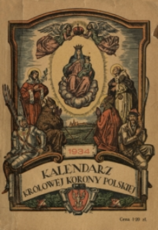 Kalendarz Królowej Korony Polskiej na Rok Pański 1934
