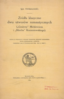 Źródła klasyczne dwu utworów romantycznych ("Grażyny" Mickiewicza i "Mnicha" Korzeniowskiego)