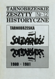 Tarnobrzeskie Zeszyty Historyczne. 1996, nr 12 (maj)