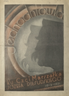 Jednodniówka ku czci Marszałka Józefa Piłsudskiego : 19-3-1931