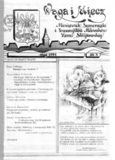 Waga i Miecz : miesięcznik Samorządu i Towarzystwa Miłośników Ziemi Strzyżowskiej. 1991, [R. 1], nr 3 (maj)