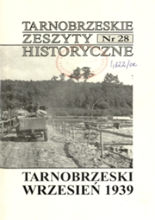 Tarnobrzeskie Zeszyty Historyczne. 2006/2007, nr 28 (grudzień/styczeń)