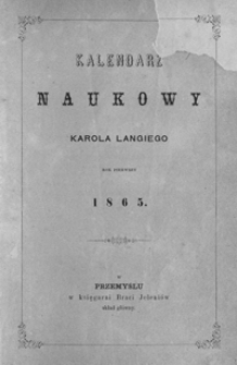 Kalendarz Naukowy Karola Langiego. 1865, R. 1